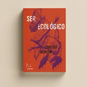 Ser ecológico